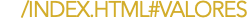 /INDEX.HTML#VALORES