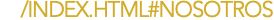 /INDEX.HTML#NOSOTROS
